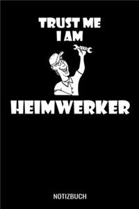 Trust me I am Heimwerker
