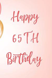 Happy 65th Birthday
