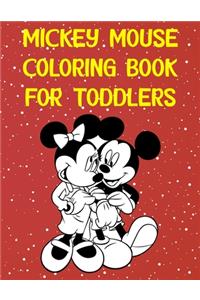 Mickey Mouse Coloring Book For Toddlers