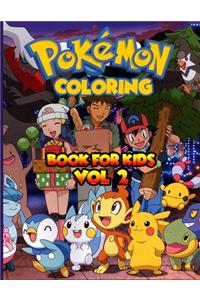 Pokemon Coloring Book For Kids Vol 2