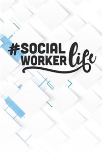 Hashtag Social Worker Life Notebook