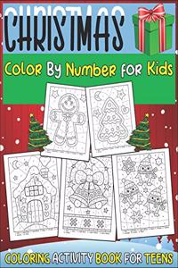 Christmas Color by Number for Kids Coloring Activity Book for Teens