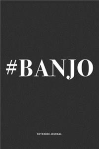 #Banjo