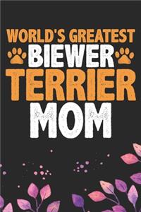 World's Greatest Biewer Terrier Mom