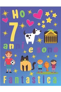 Ho 7 anni e sono fantastica