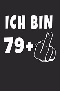 Ich Bin 79 + Mittelfinger