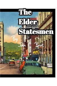 The Elder Statesmen.