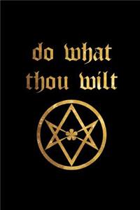Do What Thou Wilt