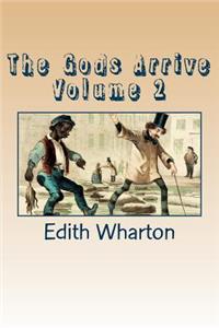 The Gods Arrive Volume 2