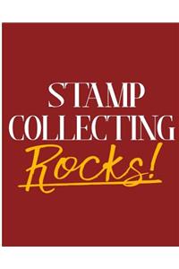 Stamp Collecting Rocks!