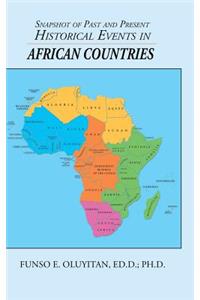 Snapshot of Past and Present Historical Events in African Countries