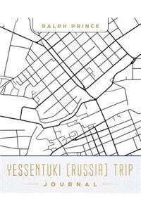 Yessentuki (Russia) Trip Journal