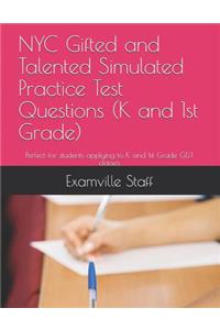 NYC Gifted and Talented Simulated Practice Test Questions (K and 1st Grade)