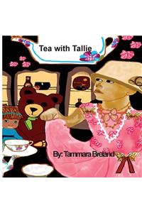 Tea with Tallie