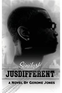 Similarly JUSDIFFERENT