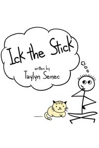 Ick the Stick