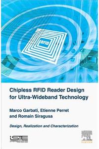 Chipless Rfid Reader Design for Ultra-Wideband Technology