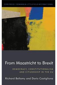 From Maastricht to Brexit