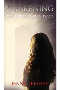 Awakening - The Inevitable Door