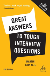 Great Answers to Tough Interview Questions