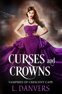 Curses and Crowns