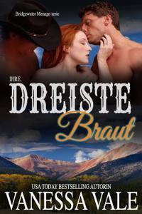 Ihre Dreiste Braut