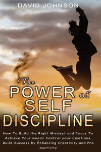 The Power of Self Discipline