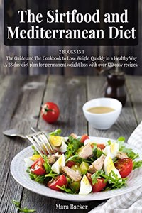 The Sirtfood and Mediterranean Diet