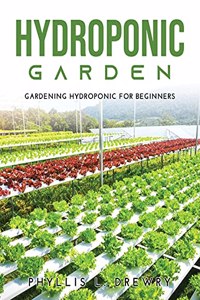 Hydroponic Garden