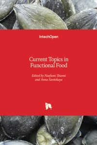 Current Topics in Functional Food