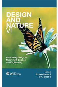 Design and Nature VI