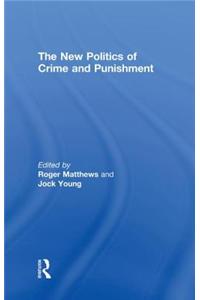 New Politics of Crime and Punishment