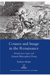 Cosmos and Image in the Renaissance