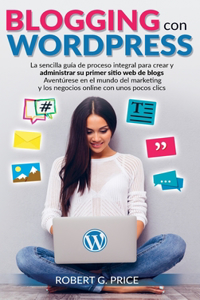 Blogging Con Wordpress