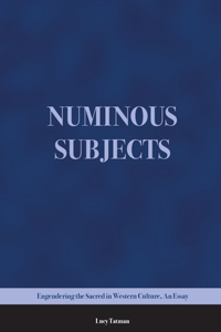 Numinous Subjects