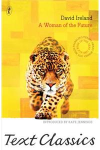 A Woman of the Future: Text Classics