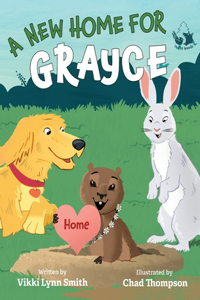 New Home for Grayce