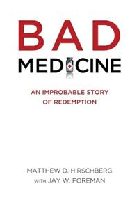 Bad Medicine