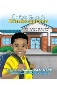 Chase Goes to Kindergarten