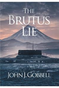 The Brutus Lie