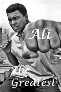 The Greatest: Muhammed Ali