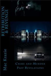 Retribution & Revenge