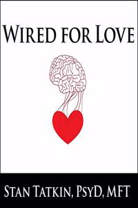 Wired for Love Lib/E