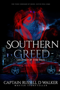 Southern Greed