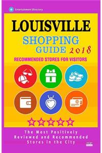 Louisville Shopping Guide 2018