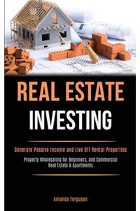 Real Estate Investing