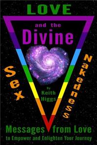 Love, Sex, Nakedness and the Divine