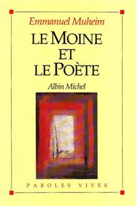 Moine Et Le Poete (Le)