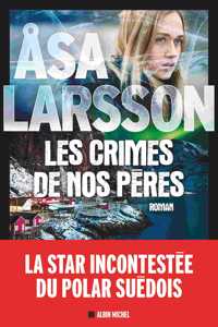 Crimes de Nos Pères(les)