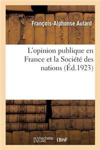 L'Opinion Publique En France Et La Société Des Nations